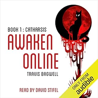 Awaken Online: Catharsis Audiobook By Travis Bagwell cover art