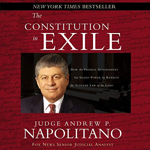 The Constitution in Exile Audiolibro Por Andrew P. Napolitano arte de portada