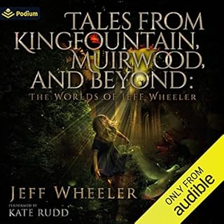 Tales from Kingfountain, Muirwood, and Beyond Audiolibro Por Jeff Wheeler arte de portada