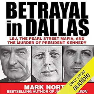 Betrayal in Dallas Audiobook By Mark North cover art