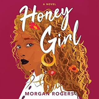 Honey Girl Audiolibro Por Morgan Rogers arte de portada