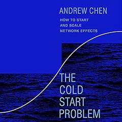 The Cold Start Problem Audiolibro Por Andrew Chen arte de portada