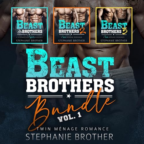 Beast Brothers Bundle, Volume 1 Audiolibro Por Stephanie Brother arte de portada