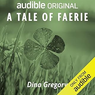 A Tale of Faerie Audiolibro Por Dina Gregory arte de portada