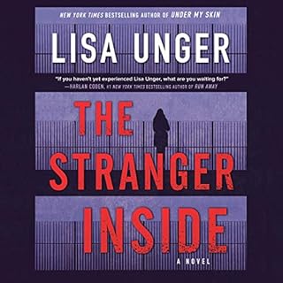 The Stranger Inside Audiobook By Lisa Unger cover art