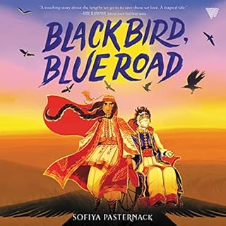 Black Bird, Blue Road Audiobook By Sofiya Pasternack cover art