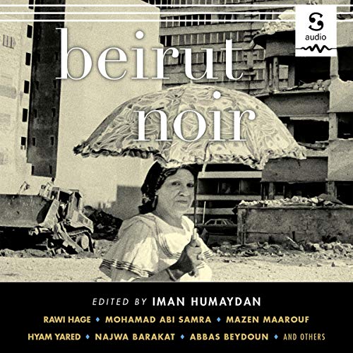 Beirut Noir Audiolibro Por Imam Humaydan arte de portada