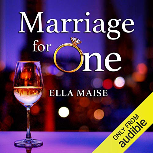 Marriage for One Audiolibro Por Ella Maise arte de portada