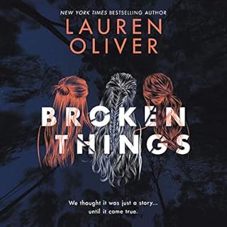 Broken Things Audiolibro Por Lauren Oliver arte de portada