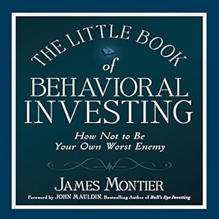 The Little Book of Behavioral Investing Audiolibro Por James Montier arte de portada