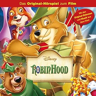 Robin Hood. Das Original-H&ouml;rspiel zum Disney Film Titelbild