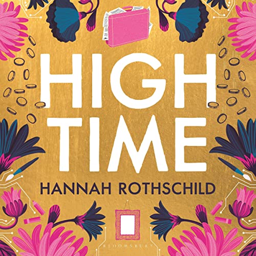 High Time Audiolibro Por Hannah Rothschild arte de portada