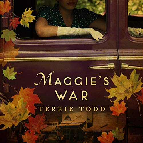 Maggie's War Audiolibro Por Terrie Todd arte de portada