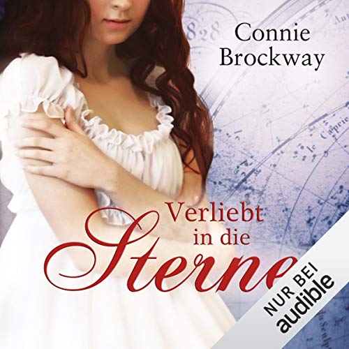 Verliebt in die Sterne Audiobook By Connie Brockway cover art