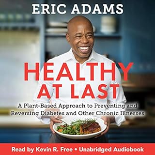 Healthy at Last Audiolibro Por Eric Adams arte de portada