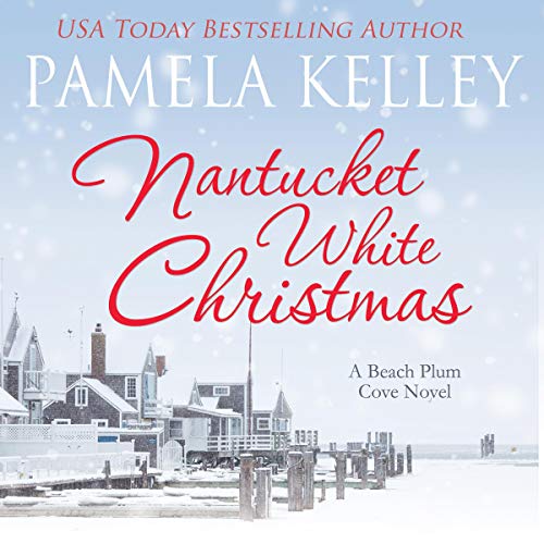 Nantucket White Christmas Audiolibro Por Pamela M. Kelley arte de portada