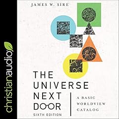 The Universe Next Door, Sixth Edition Audiolibro Por James W Sire, Jim Hoover - foreword arte de portada