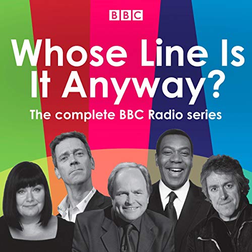 Whose Line Is It Anyway? Audiolibro Por Dan Patterson, Mark Leveson arte de portada