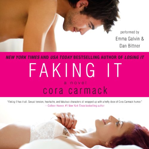 Faking It Audiolibro Por Cora Carmack arte de portada