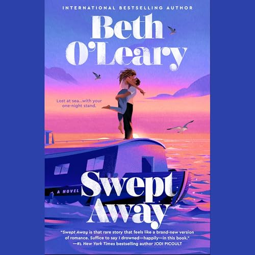 Swept Away Audiolibro Por Beth O'Leary arte de portada