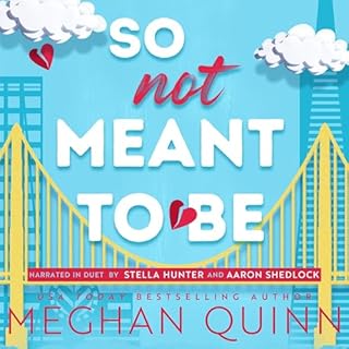 So Not Meant to Be Audiolibro Por Meghan Quinn arte de portada