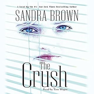 The Crush Audiolibro Por Sandra Brown arte de portada