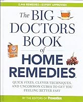 The Big Doctors Book of Home Remedies