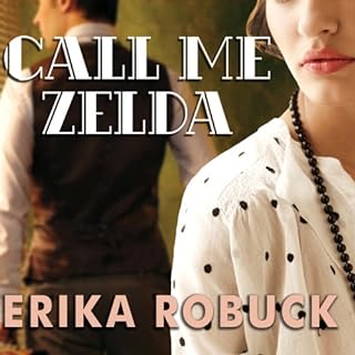 Call Me Zelda Audiolibro Por Erika Robuck arte de portada