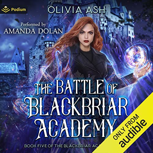 The Battle of Blackbriar Academy Audiolibro Por Olivia Ash arte de portada