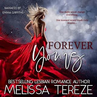 Forever Yours Audiobook By Melissa Tereze cover art