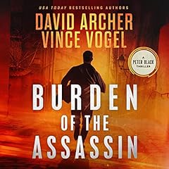 Burden of the Assassin Audiolibro Por David Archer, Vince Vogel arte de portada