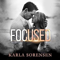 Focused Audiolibro Por Karla Sorensen arte de portada