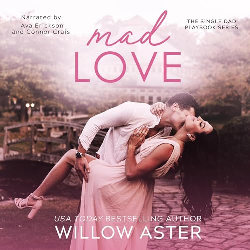 Mad Love Audiolibro Por Willow Aster arte de portada