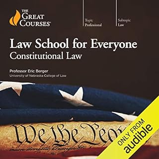 Law School for Everyone: Constitutional Law Audiolibro Por Eric Berger, The Great Courses arte de portada