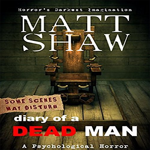 Diary of a Dead Man: The Final Thoughts of Ed Boothe Audiolibro Por Matt Shaw arte de portada