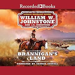 Brannigan's Land Audiolibro Por J. A. Johnstone, William W. Johnstone arte de portada