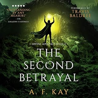 The Second Betrayal Audiobook By A. F. Kay cover art