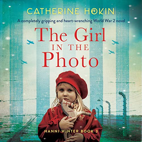 The Girl in the Photo Audiolibro Por Catherine Hokin arte de portada