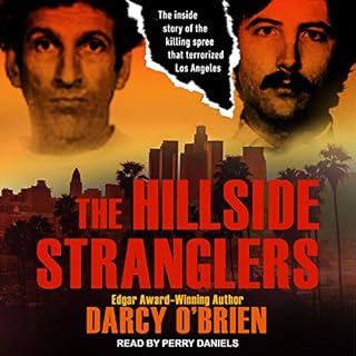 The Hillside Stranglers Audiolibro Por Darcy O'Brien arte de portada