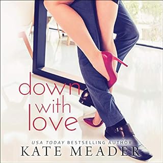 Down with Love Audiolibro Por Kate Meader arte de portada