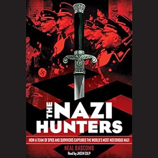 The Nazi Hunters Audiolibro Por Neal Bascomb arte de portada