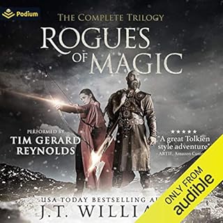 Rogues of Magic: The Complete Trilogy Audiobook By J.T. Williams cover art