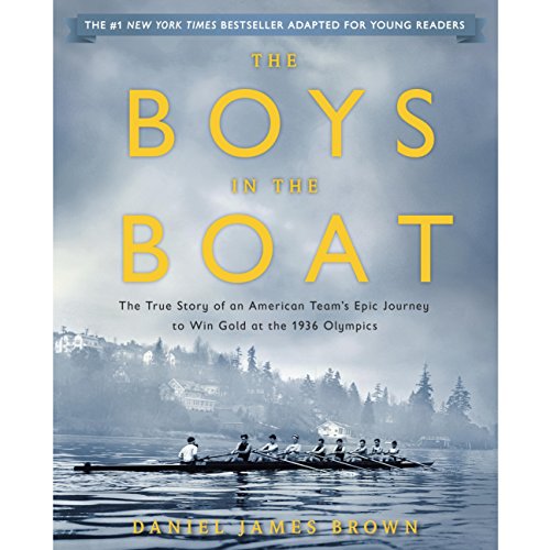 The Boys in the Boat (Young Readers Adaptation) Audiolibro Por Daniel James Brown arte de portada