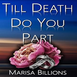 Till Death Do You Part Audiobook By Marisa Billions cover art