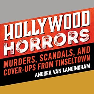 Hollywood Horrors Audiolibro Por Andrea Van Landingham arte de portada