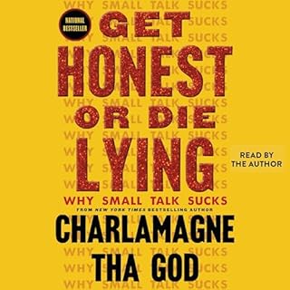 Get Honest or Die Lying Audiolibro Por Charlamagne Tha God arte de portada