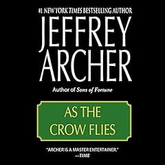 As the Crow Flies Audiolibro Por Jeffrey Archer arte de portada