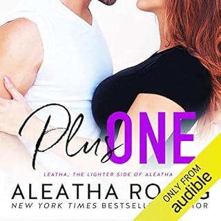 Plus One Audiobook By Aleatha Romig cover art