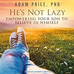 He's Not Lazy Audiolibro Por Adam Price PhD arte de portada