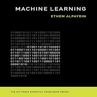 Machine Learning: The New AI Audiobook By Ethem Alpaydi cover art